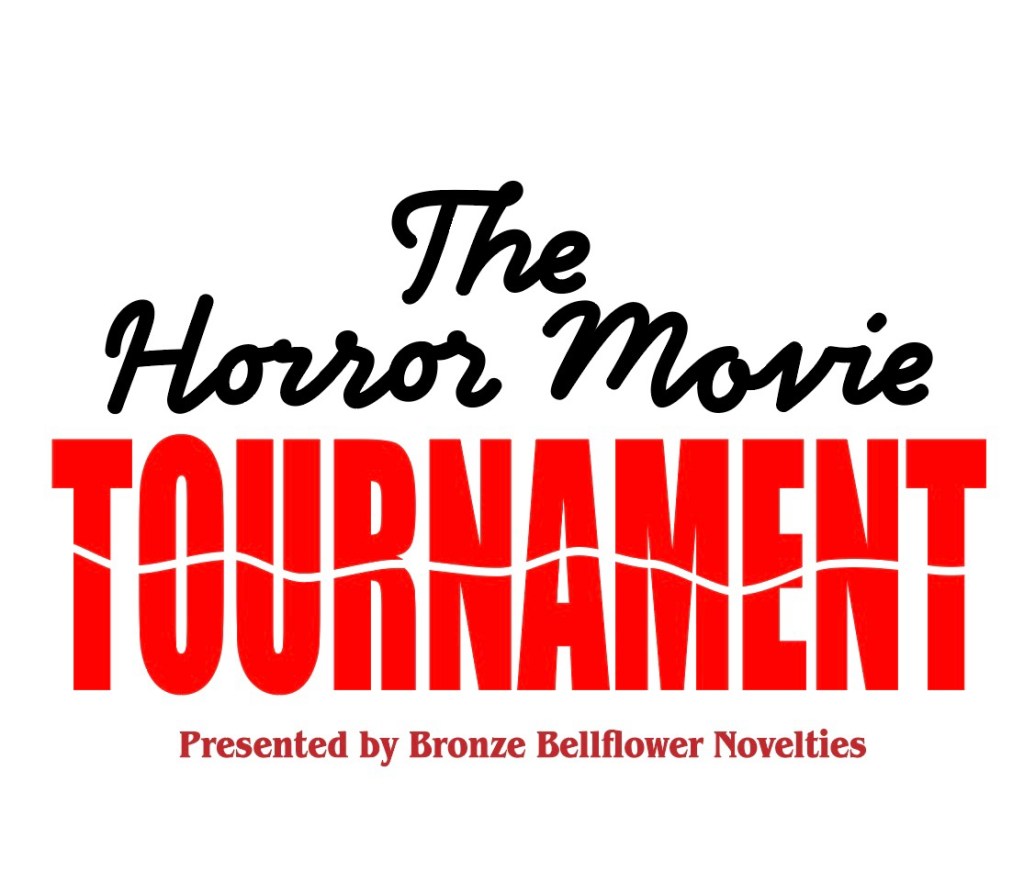 Horror Movie Tournament&nbsp;Recap